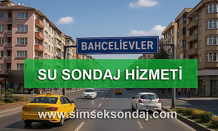 Bahçelievler Su Sondajı